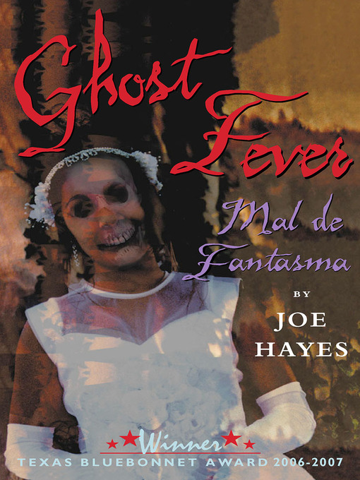 Title details for Ghost Fever by Joe Hayes - Available